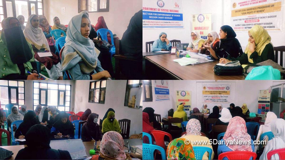 Budgam, District Hub for Empowerment of Women Mission Shakti Budgam, DHEW MS, Towards Empowering Women, District Legal Services Authority, DLSA, Jammu And Kashmir, Jammu & Kashmir