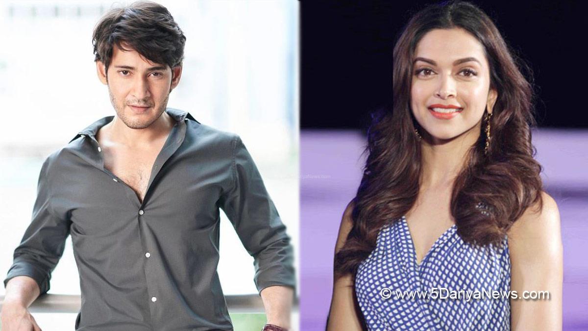Bollywood, Tollywood, Deepika Padukone, Mahesh Babu, SS Rajamouli, Deepika Padukone Mahesh Babu, Deepika Padukone Mahesh Babu Movie, SS Rajamouli, SS Rajamouli Mahesh Babu, SS Rajamouli Mahesh Babu Movie, SS Rajamouli Deepika Padukone, SS Rajamouli Deepika Padukone Movie