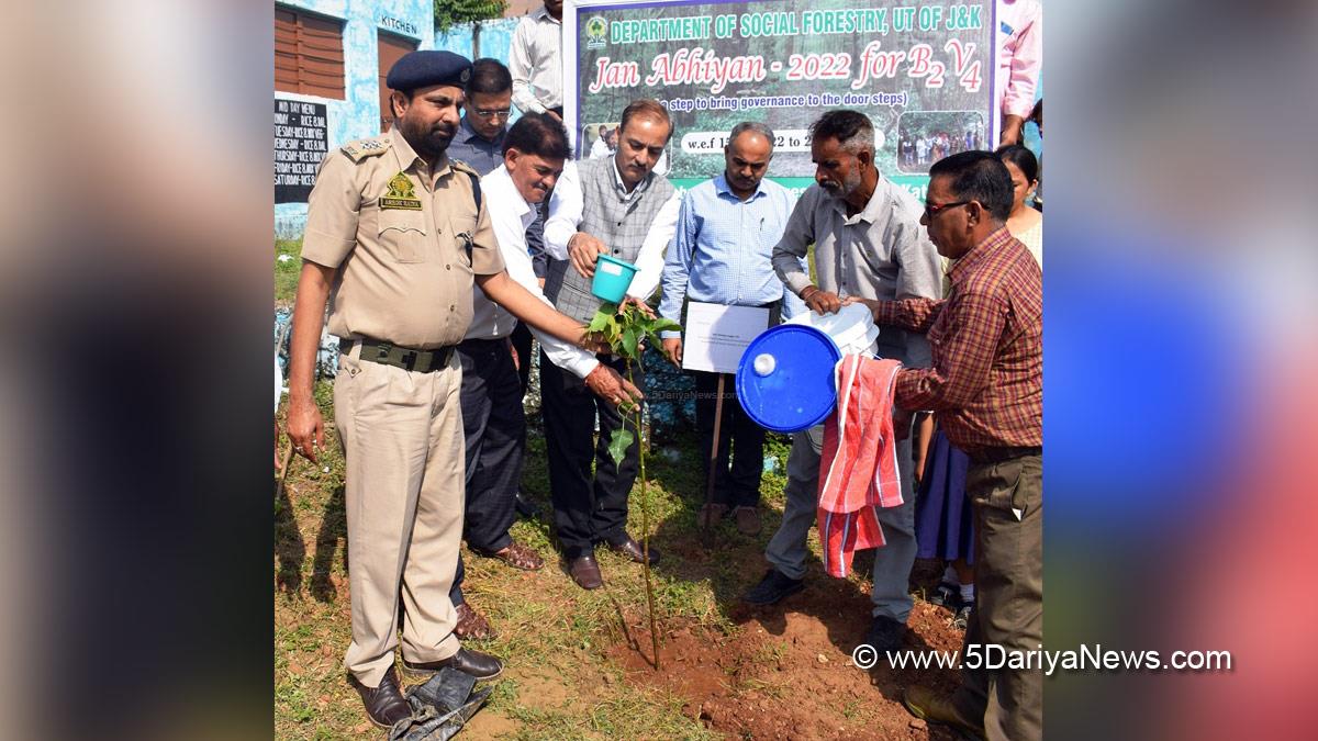 Kathua, Department of Social Forestry, Jan Abhiyan, Roshan Jaggi, Principal Chief Conservator of Forests and Director, Jammu And Kashmir, Jammu & Kashmir