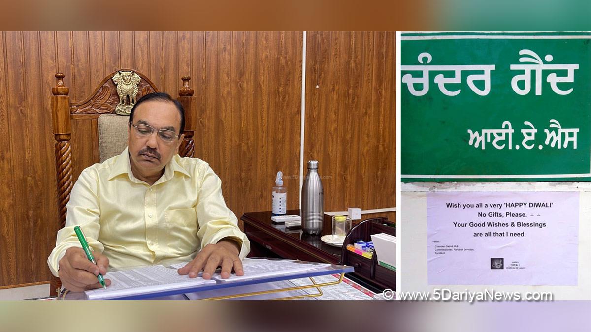 Chander Gaind, Patiala Divisional Commissioner, Divisional Commissioner Patiala