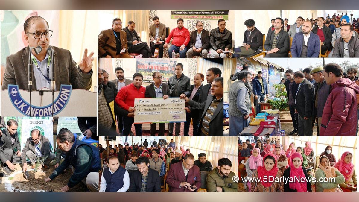 Shopian, Ajaz Ahmad Bhat, Director Jammu and Kashmir Entrepreneurship Development Institute, JKEDI, Back to Village 4, B2V4 programme, B2V4, B2V Phase-IV, Back to Village Phase 4th, Back to Village Phase 4th programme, Jammu And Kashmir, Jammu & Kashmir