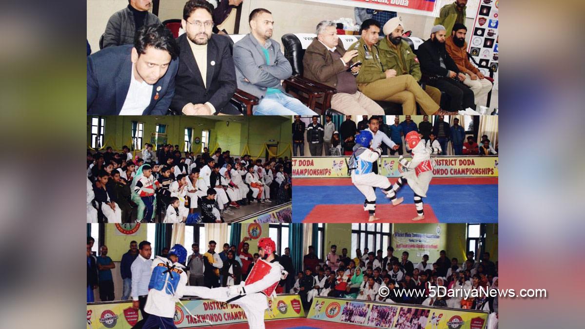 Doda, Deputy Commissioner Doda, Vishesh Paul Mahajan, Jammu, Kashmir, Jammu And Kashmir, Jammu & Kashmir, District Administration Doda, Taekwondo Championship, Taekwondo Championship 2022