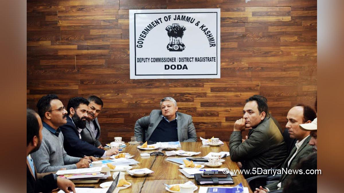 Doda, Deputy Commissioner Doda, Vishesh Paul Mahajan, Jammu, Kashmir, Jammu And Kashmir, Jammu & Kashmir, District Administration Doda, District Level Monitoring Committee, DLMC