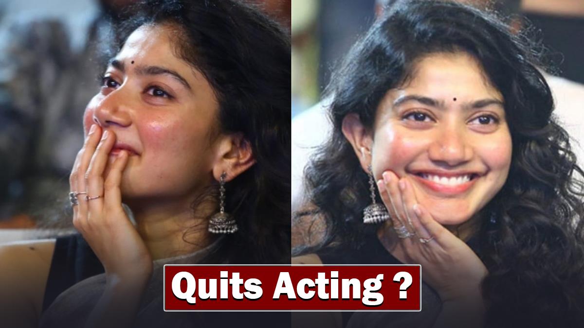 Tollywood, Sai Pallavi, Sai Pallavi Latest News, Sai Pallavi News, Sai Pallavi Quits, Sai Pallavi Quits Acting, Sai Pallavi Movies, Sai Pallavi Age, Sai Pallavi Proffesion, Sai Pallavi Doctor, Tollywood News, Tollywood Breaking News, Tollywood Latest News