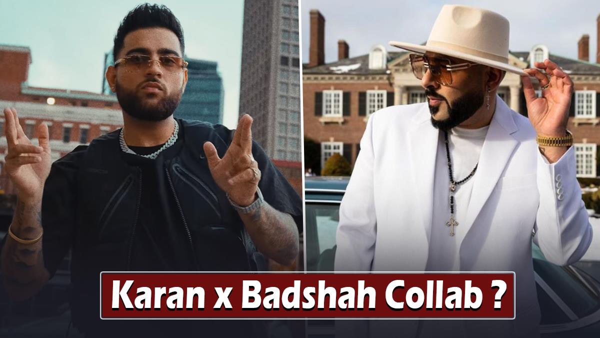 Music, Karan Aujla, Badshah, Karan Aujla Badshah, Karan Aujla Badshah Song, Karan Aujla Badshah New Song, Karan Aujla Badshah Upcoming Song, Karan Aujla New Song, Karan Aujla Upcoming Song, Karan Aujla Album, Karan Aujla Upcoming Album, Karan Aujla New Album, Badshah New Song, Badshah Upcoming Song, Karan Aujla Badshah Collaboration, Karan Badshah Collaboration
