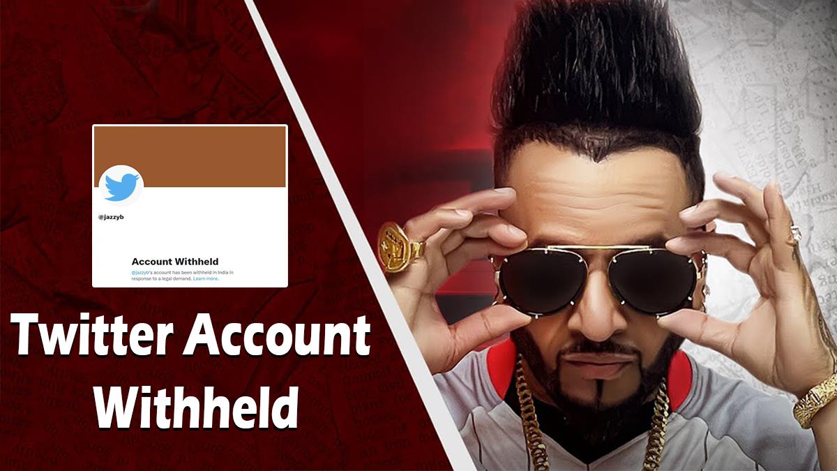 Pollywood, Music, Social Media, Jazzy B, Jazzy B Twitter, Jazzy B Twitter Account, Jazzy B Twitter Ban, Jazzy B Twitter Withheld, Jazzy B Twitter Ban Reason, Twitter Withheld Jazzy B, Jazzy B Twitter Withheld Reason, Jazzy B Twitter Banned, Twitter Withheld Reason Jazzy B, Twitter Ban Reasson Jazzy B
