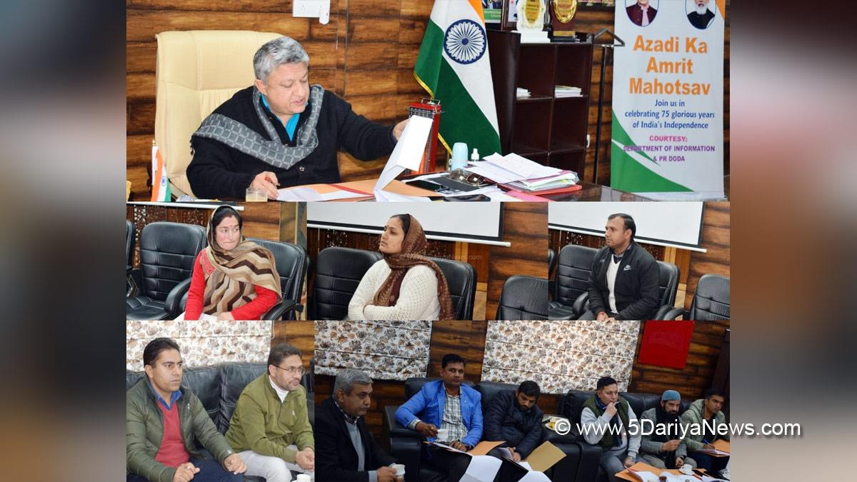 Doda, Deputy Commissioner Doda, Vishesh Paul Mahajan, Jammu, Kashmir, Jammu And Kashmir, Jammu & Kashmir, District Administration Doda, District Level Task Force Committee, DLTFC, Jammu and Kashmir Rural Employment Generation Programme, JKREGP