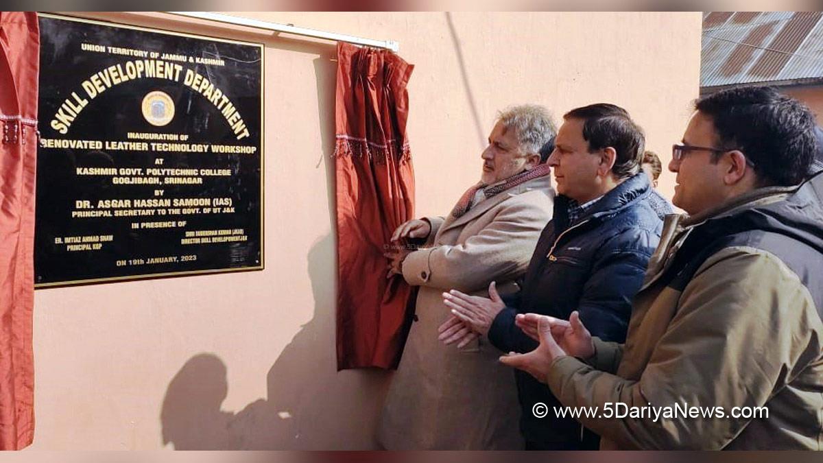 Srinagar, Principal Secretary Skill Development Department, Dr Asgar Hassan Samoon, Jammu And Kashmir, Jammu & Kashmir