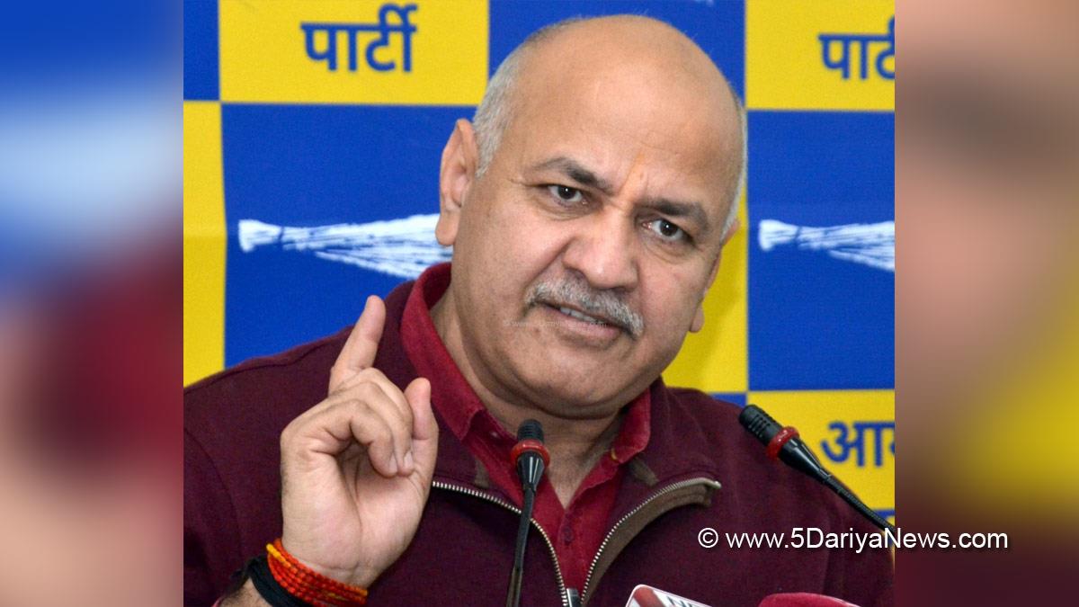 Manish Sisodia, AAP, Aam Aadmi Party, Deputy Chief Minister