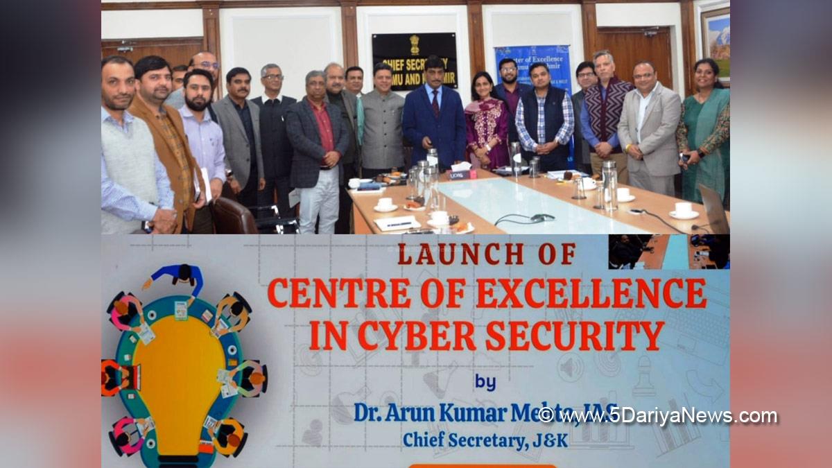 Arun Kumar Mehta, Dr. Arun Kumar Mehta, Kashmir, Jammu And Kashmir, Jammu & Kashmir, Chief Secretary Kashmir, Centre of Excellence, CoE