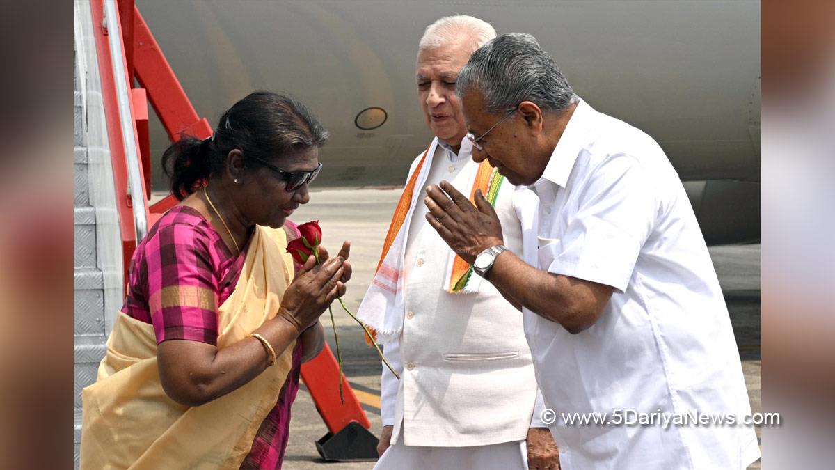 Droupadi Murmu, President of India, President, Indian President, Rashtrapati, Kerala