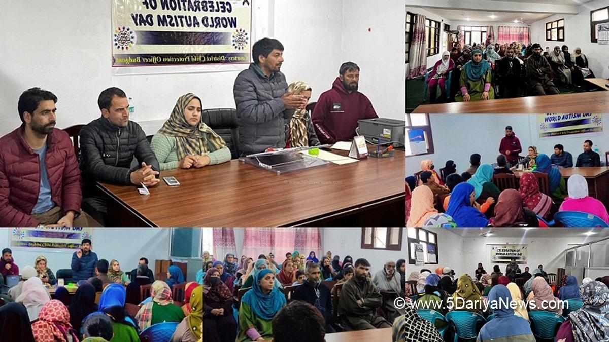 World Autism Day, Budgam, Dr. Syed Farhana, Kashmir, Jammu And Kashmir, Jammu & Kashmir, District Administration Budgam, International Autism Awareness Day
