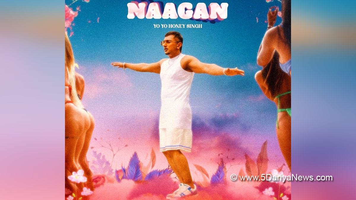 Music, Entertainment, Mumbai, Singer, Song, Mumbai News, Honey Singh, Rapper Yo Yo Honey Singh, Naagan, Naagan Song