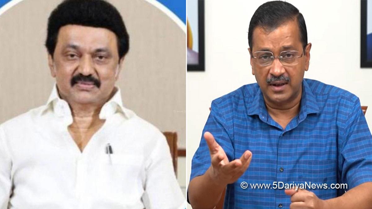 M.K. Stalin, Tamil Nadu, Chief Minister, Chennai, Arvind Kejriwal, AAP, Aam Aadmi Party, Delhi Chief Minister, New Delhi