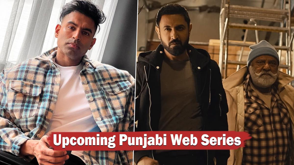 Pollywood, Punjabi Web Series, Punjabi Web Series 2023, Punjabi Web Series In 2023, Upcoming Punjabi Web Series, Upcoming Punjabi Web Series 2023, Upcoming Punjabi Web Series In 2023, Outlaw, Outlaw Web Series, Gippy Grewal, Yograj Singh, MAD, MAd Series, Punjabi Series MAD, Parmish Verma, Filmy Boys, Parmish Verma Web Series, The Landers, The Landers Filmy Boys Series, 500 Meter, 500 Meter Series, Kartar Cheema