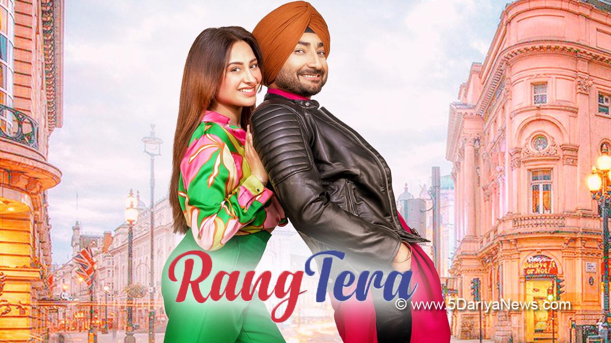 Pollywood, Ranjit Bawa, Mahira Sharma, Lehmberginni, Lehmberginni Release Date, Lehmberginni Cast, Lehmberginni Movie, Lehmberginni Movie Release Date, Lehmberginni Movie Cast, Ranjit Bawa Mahira Sharma, Ranjit Bawa Mahira Sharma Movie, White Hill Studios, Ranjit Bawa Mahira Sharma, Rang Tera, Altamash Faridi, Rang Tera Altamash Faridi, Rang Tera Lyrics Altamash Faridi, Rang Tera Song Lyrics