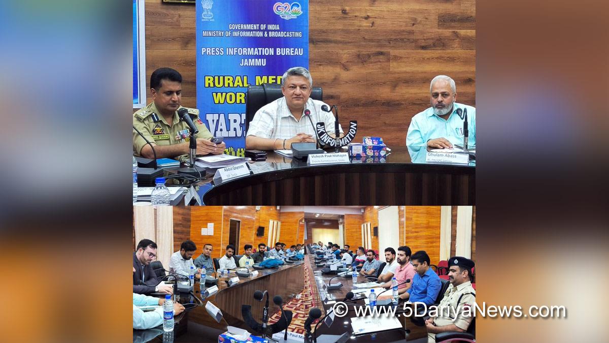 Doda, Deputy Commissioner Doda, Vishesh Paul Mahajan, Jammu, Kashmir, Jammu And Kashmir, Jammu & Kashmir, District Administration Doda, Press Information Bureau, Press Information Bureau Jammu
