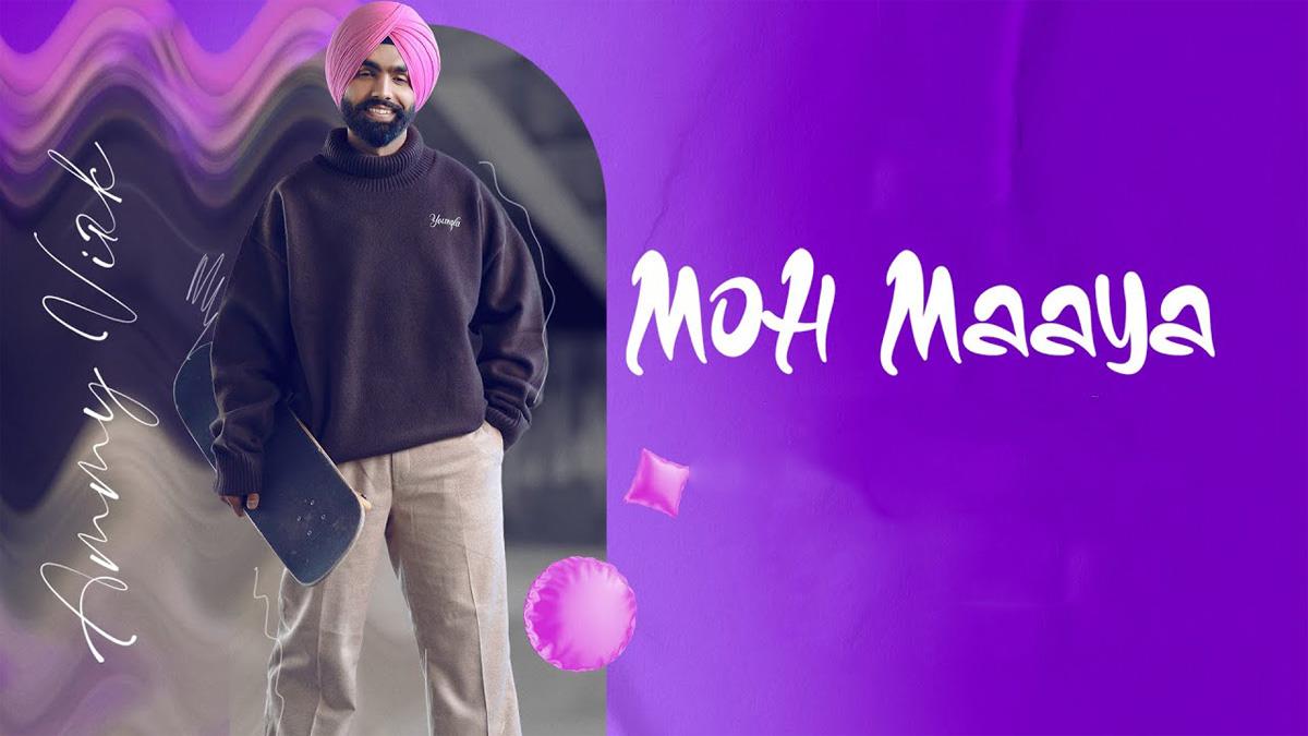 Music, Ammy Virk, Layers, Ammy Virk Layers, Panj Paani Music, Robo Arm, Moh Maaya, Moh Maaya Song, Moh Maaya Lyrics, Moh Maaya Song Lyrics, Moh Maaya Ammy Virk, Moh Maaya Lyrics Ammy Virk, Ammy Virk Moh Maaya, Ammy Virk Song Moh Maaya, Ammy Virk Moh Maaya Lyrics, Ammy Virk Layers Songs, Ammy Virk Album Layers , Layers Album, Layers Album Songs, Layers Album Songs Ammy
