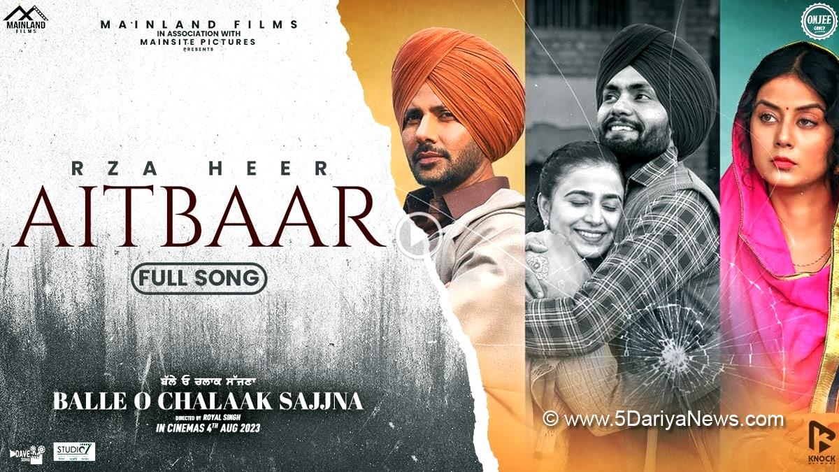 Pollywood, Balle O Chalaak Sajjna, Aitbaar, Mainland films, Mainsite Pictures, Param Sidhu, Guri Pandher, Sukhi Dhillon, Raj Singh Jhinjar, Vikram Chouhan, Molina Sodhi, Harashjot Kaur, Nirmal Rishi, Mahabir Bhullar, Rupinder Rupi, Parkash Gadhu, Raj Dhaliwal, Parminder Barnala, Aman Sutdhar, Gurpreet Toti, Dilraj Uday, Sukhwinder Raj, Harman Virk