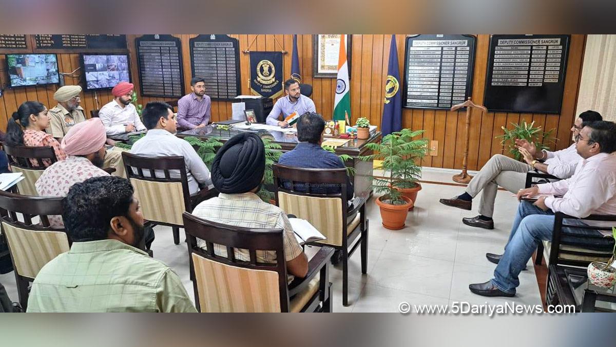 DC Sangrur, Deputy Commissioner Sangrur, Jitendra Jorwal, Sangrur
