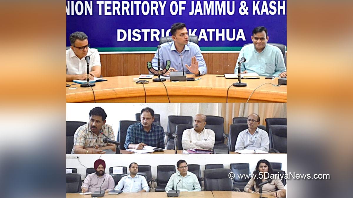 Kathua, DDC Kathua, District Development Commissioner Kathua, Rakesh Minhas, Kashmir, Jammu And Kashmir, Jammu & Kashmir, District Administration Kathua