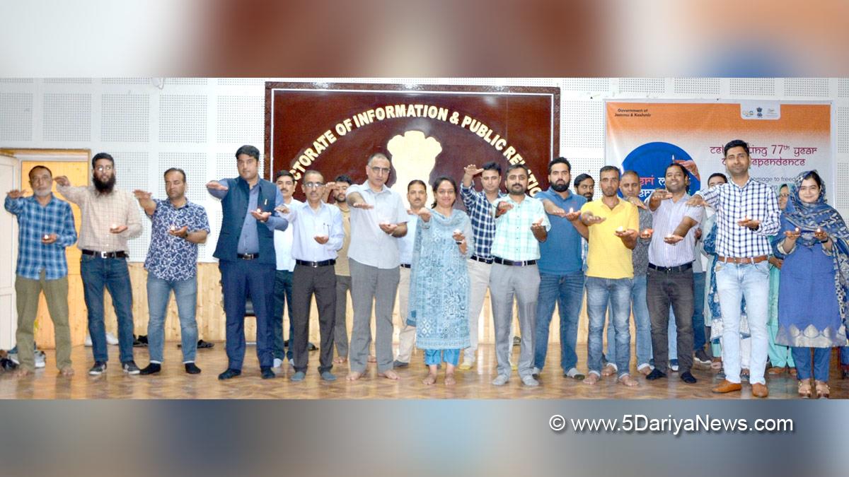 DIPR JK, Director Information Jammu, Director Information Kahmir, Kashmir, Jammu And Kashmir, Jammu & Kashmir, Jammu, Srinagar, Director Information J&K, Information Department J&K,Directorate of Information and Public Relations, Mir Afroz, Meri Maati Mera Desh, Tiranga Rally, Har ghar Tiranga