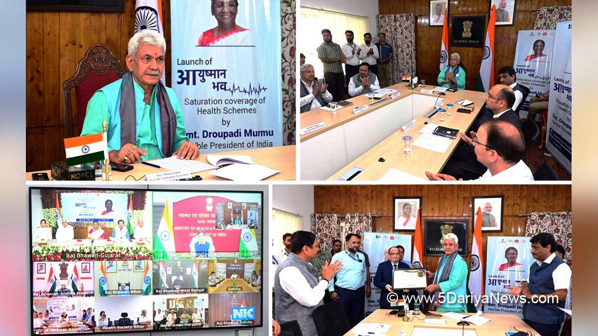 Manoj Sinha, Lieutenant Governor J&K, Raj Bhavan, Jammu, Srinagar, Kashmir, Jammu And Kashmir, Jammu & Kashmir, Droupadi Murmu, Ayushman Bhav Campaign, Ayushman Bhav