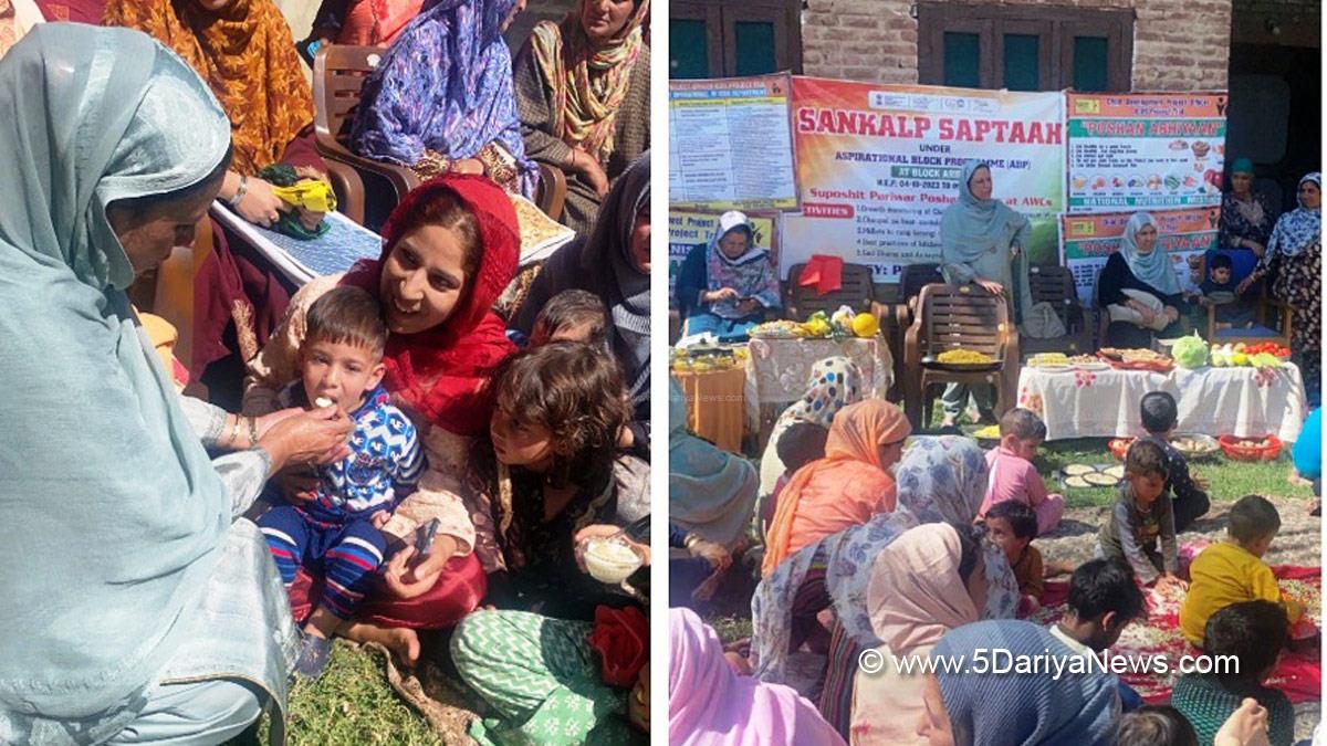 Sankalp Saptah, Pulwama, Kashmir, Jammu And Kashmir, Jammu & Kashmir, District Administration Pulwama, Suposhit Parivar, Poshan Melas, Santulit Aahar, Mera Paushtik Bageecha, Sampoorna Swastha 