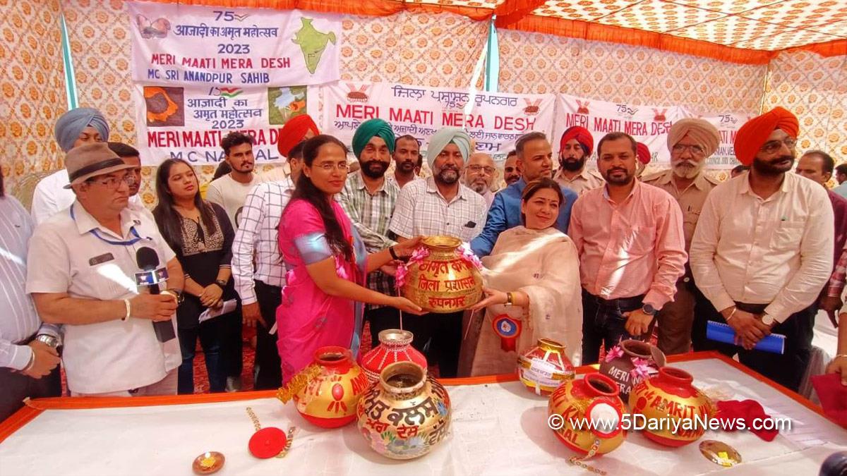 DC Ropar, Preeti Yadav, Deputy Commissioner Ropar, Rupnagar, Ropar, Meri Maati Mera Desh, Azadi Ka Amrit Mahotsav, 77th Anniversary of Indian Independence, 77th years of Independence