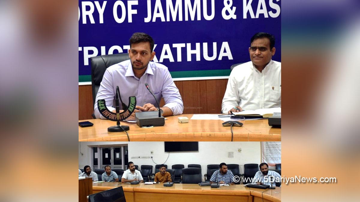 Kathua, DDC Kathua, District Development Commissioner Kathua, Rakesh Minhas, Kashmir, Jammu And Kashmir, Jammu & Kashmir, District Administration Kathua