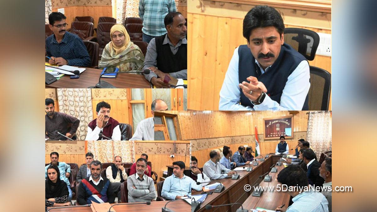 Anantnag, DDC Anantnag, Deputy Commissioner, Syeed Fakhrudin Hamid, S F Hamid, Kashmir, Jammu And Kashmir, Jammu & Kashmir, District Administration Anantnag