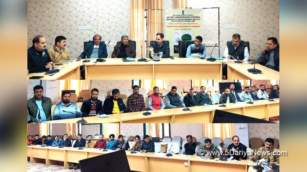 Kishtwar, DDC Kishtwar, District Development Commissioner Kishtwar, Dr. Devansh Yadav, Kashmir, Jammu And Kashmir, Jammu & Kashmir, District Administration Kishtwar, Vigilance Awareness Week 2023, Anti Corruption Bureau, Vigilance Awareness Week