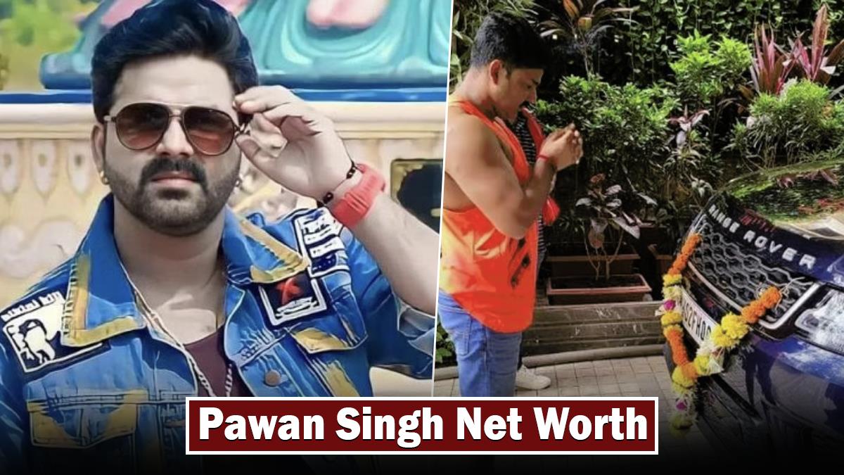 Pawan Singh Net Worth