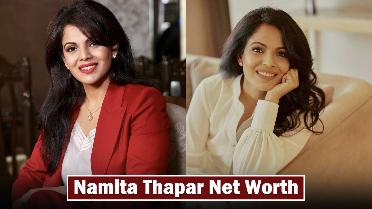 Namita Thapar Net Worth