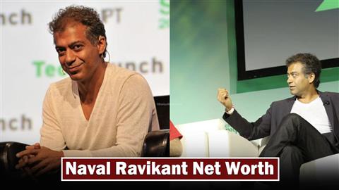 Naval Ravikant Net Worth