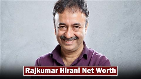 Rajkumar Hirani Net Worth