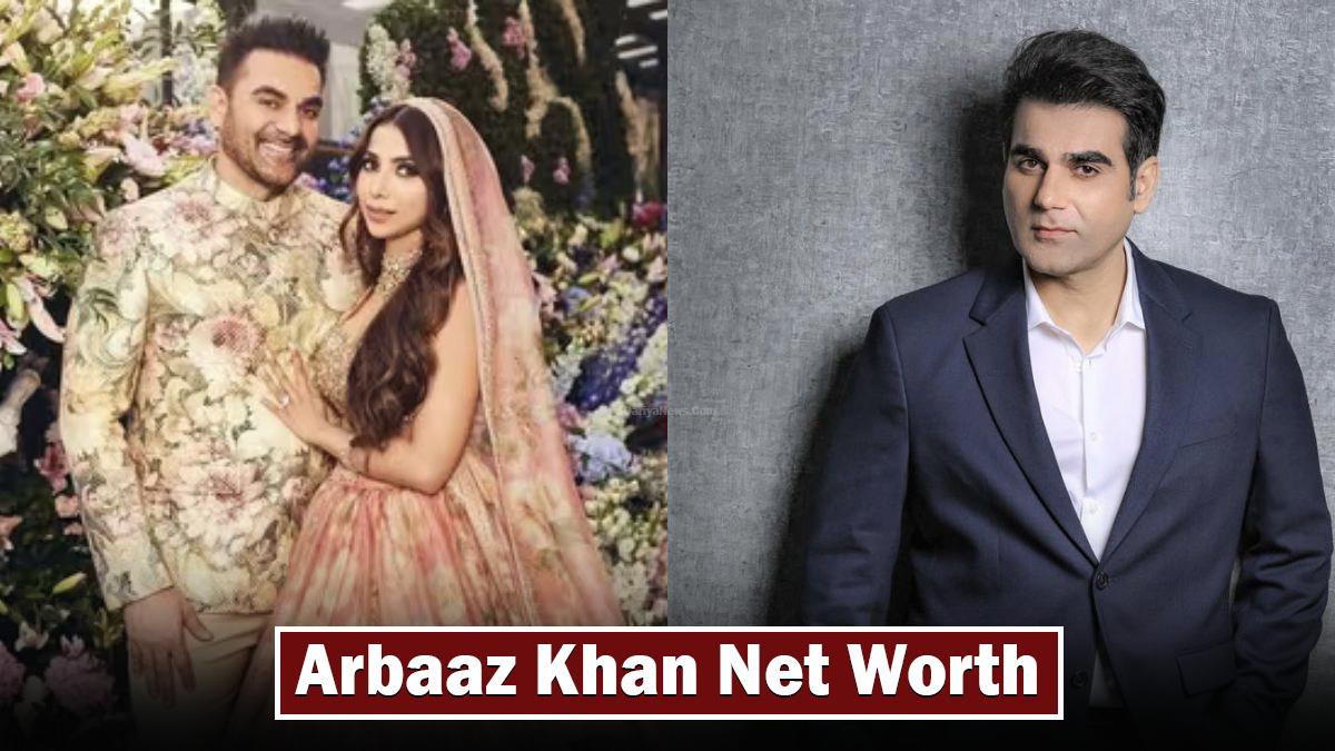 Arbaaz Khan Net Worth