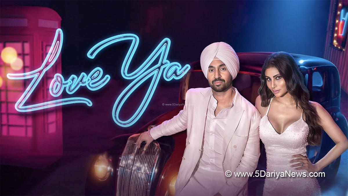 Love Ya Diljit Dosanjh