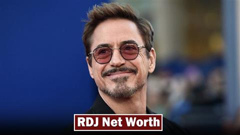 RDJ Net Worth