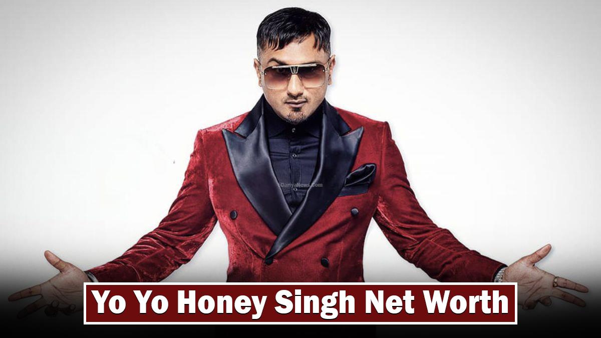 Yo Yo Honey Singh Net Worth