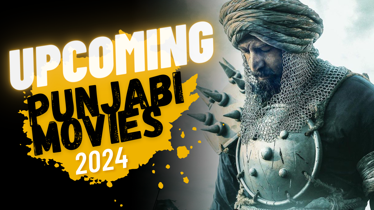 Upcoming Punjabi Films