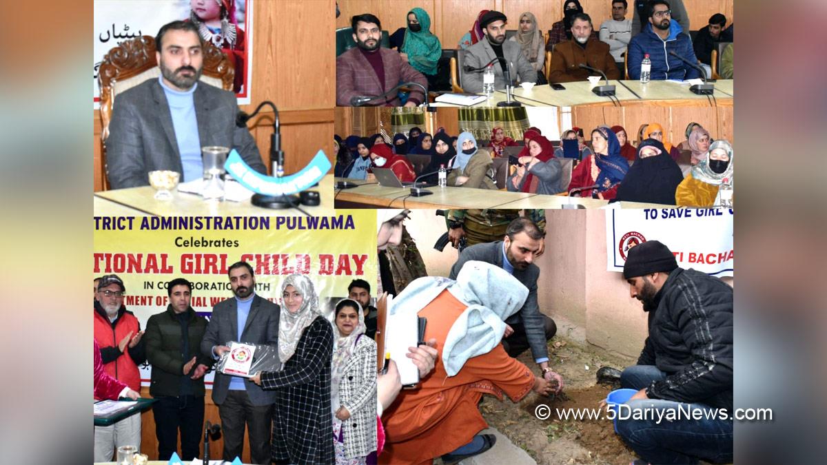 Pulwama, Deputy Commissioner Pulwama, Dr Basharat Qayoom, Dr. Basharat Qayoom, Kashmir, Jammu And Kashmir, Jammu & Kashmir, District Administration Pulwama, National Girl Child Day,  National Girl Child Day 2024