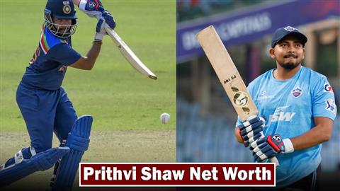 Prithvi Shaw Net Worth