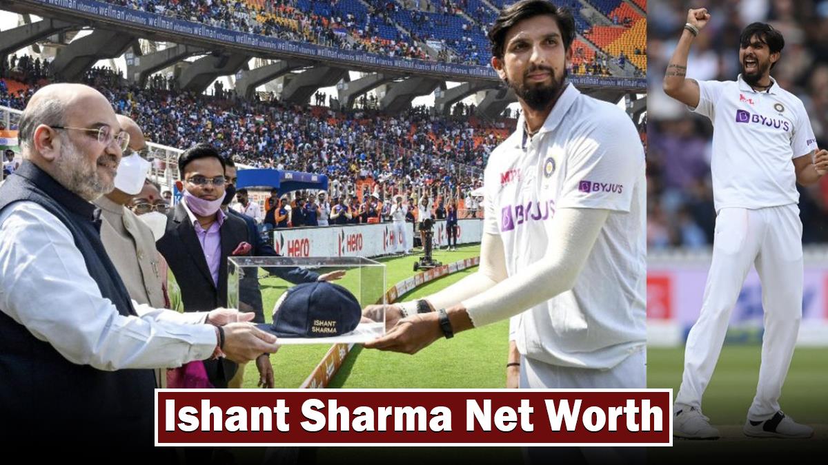 Ishant Sharma Net Worth