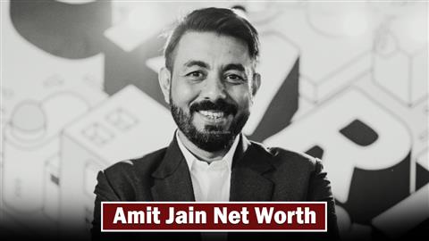 Amit Jain Net Worth