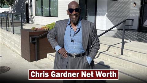 Chris Gardner Net Worth