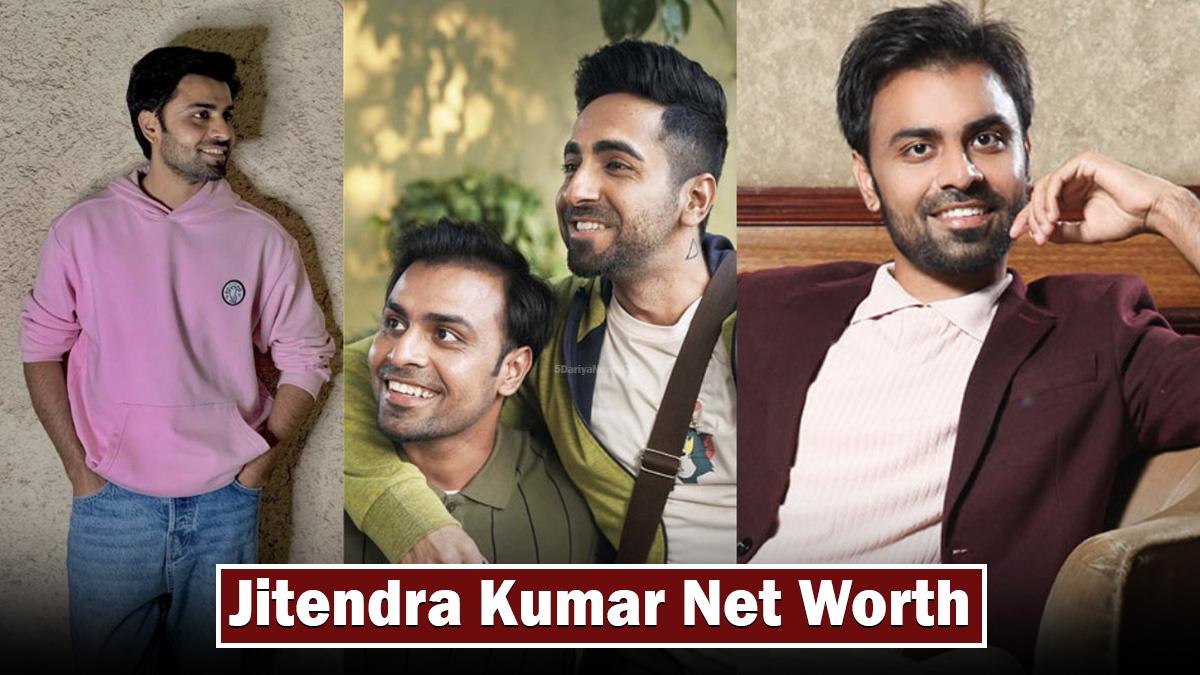 Jitendra Kumar Net Worth