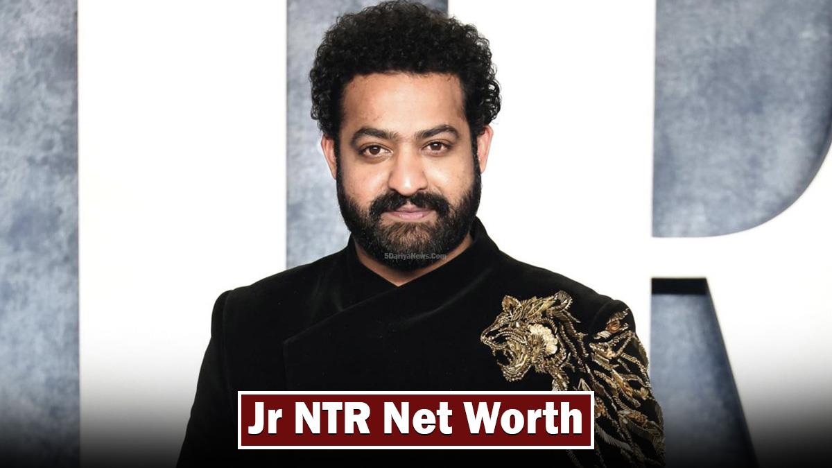 Jr NTR Net Worth