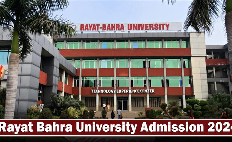 Rayat Bahra University Kharar Admission 2024-25: Programs, Fee, Enrollment, Career Prospects, Ratings