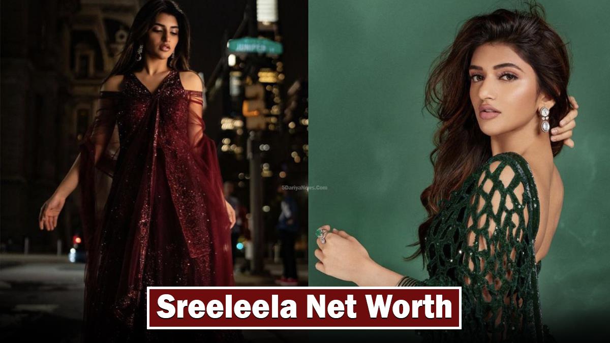 Sreeleela Net Worth